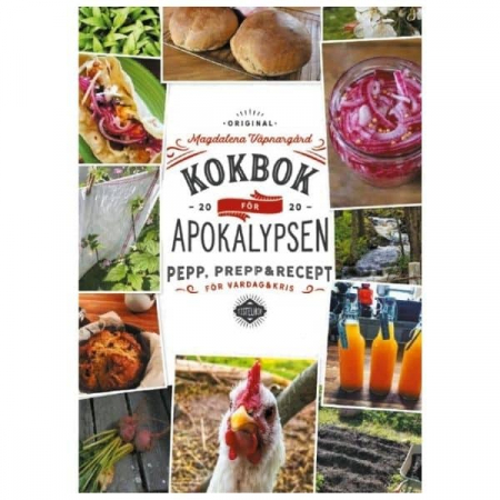 Kokbok fr Apokalypsen: Pepp, prepp & recept i gruppen KRISBEREDSKAP / Allt inom Krisberedskap hos Familjetrygg (Artikelnr FS9789179695330)